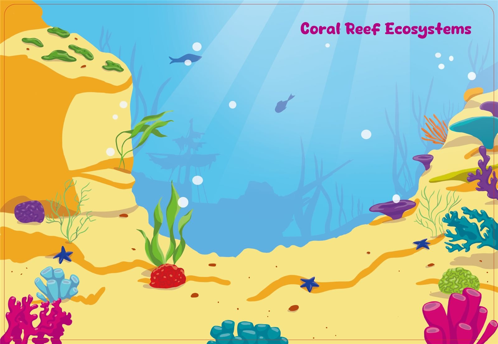 Scene: coral reef ecosystems